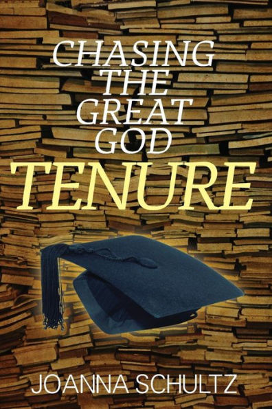 Chasing The Great God Tenure