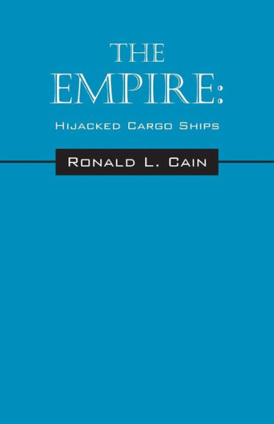 The Empire: Hijacked Cargo Ships