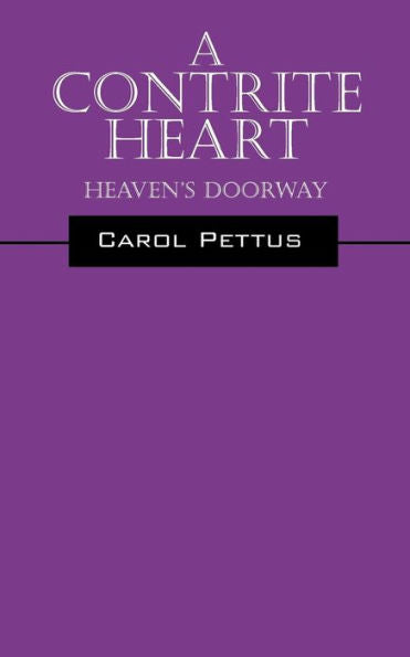 A Contrite Heart: Heaven's Doorway