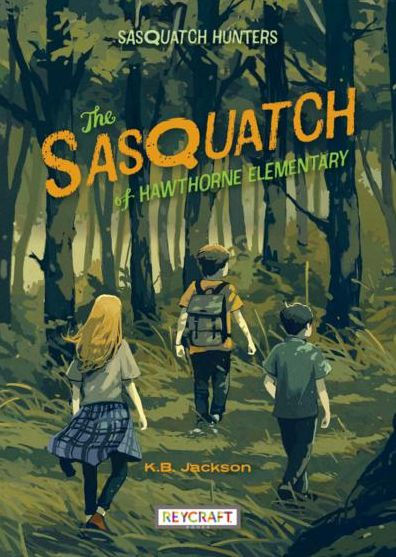 The Sasquatch Of Hawthorne Elementary - 9781478879657