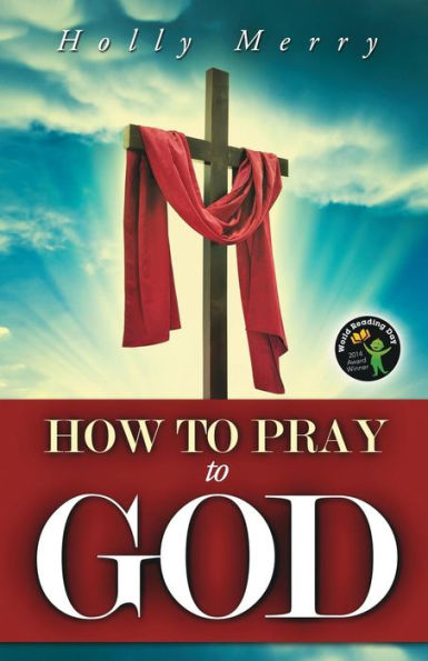 How To Pray To God