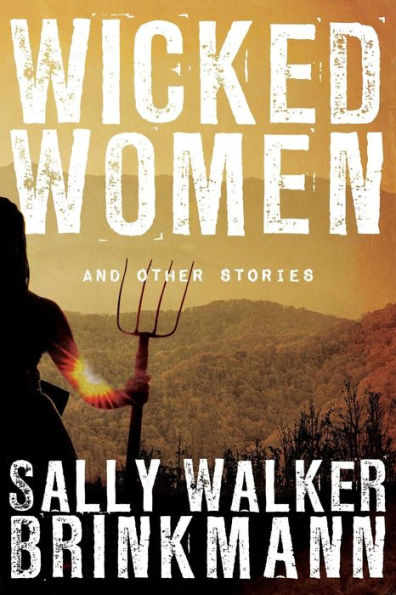 Wicked Women And Other Stories