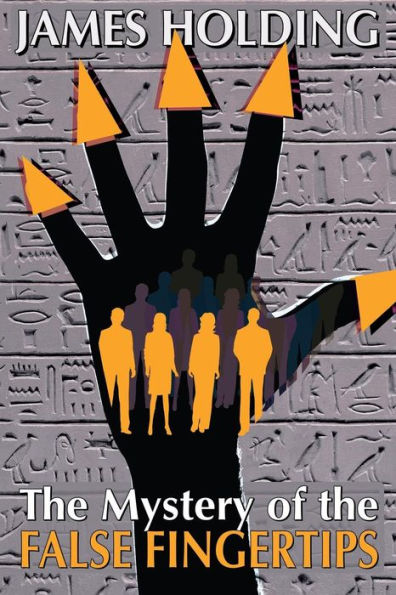 The Mystery Of The False Fingertips