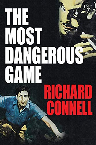 The Most Dangerous Game - 9781479454129