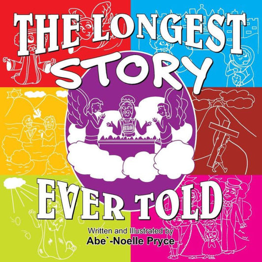 The Longest Story Ever Told