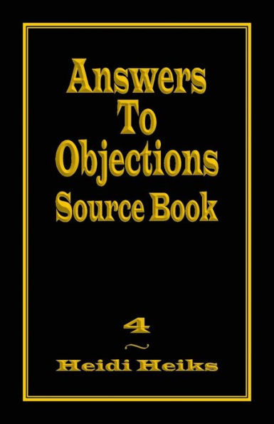 Answers To Objections Source Book
