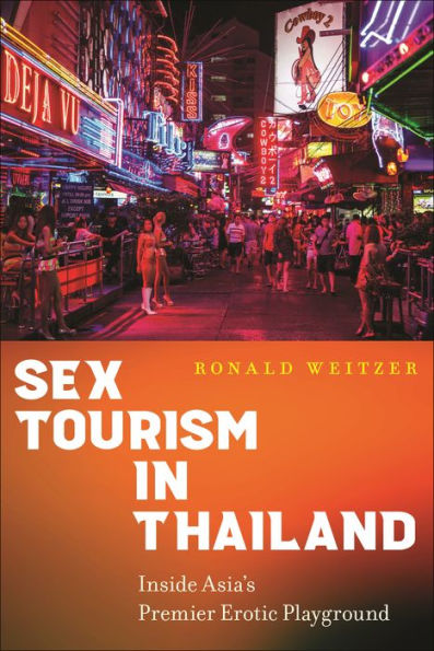 Sex Tourism In Thailand: Inside Asia's Premier Erotic Playground
