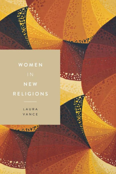 Women In New Religions (Women In Religions, 3)