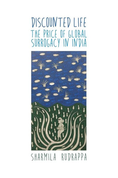 Discounted Life: The Price Of Global Surrogacy In India