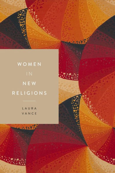 Women In New Religions (Women In Religions, 3)