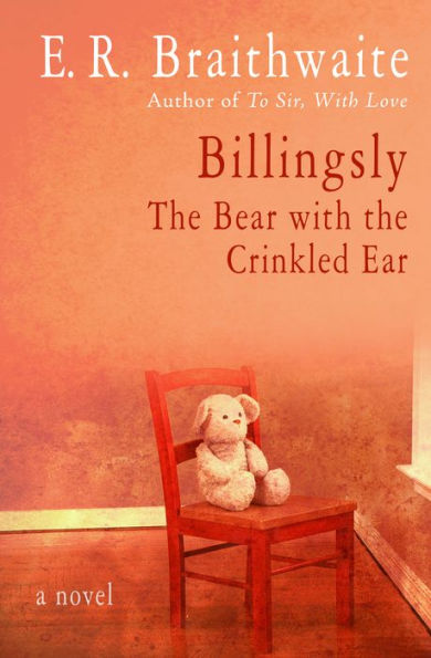Billingsly: The Bear With The Crinkled Ear