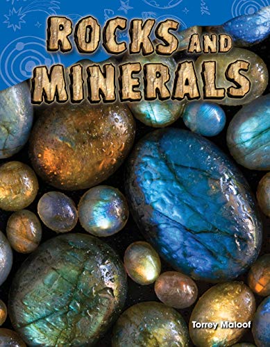 Rocks And Minerals (Educational Geology For 2Nd Grade Students - 6-9 Year Old Reading Level) (Science Readers: Content And Literacy)