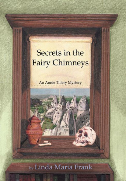 Secrets In The Fairy Chimneys