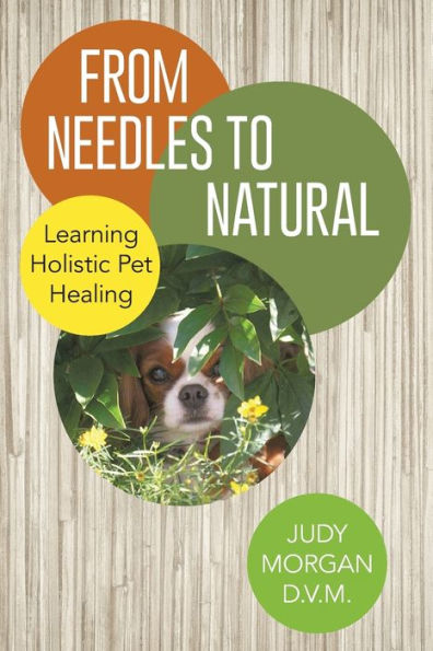From Needles To Natural: Learning Holistic Pet Healing