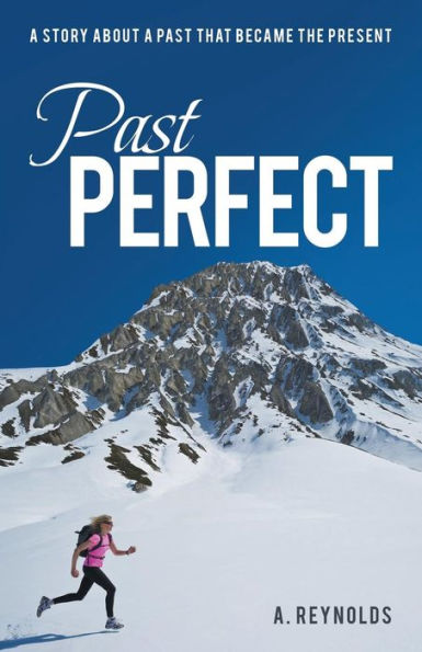 Past Perfect: A Story About A Past That Became The Present