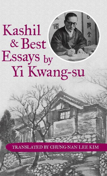 Kashil And Best Essays By Yi Kwang-Su