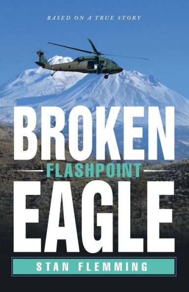 Broken Eagle: Flashpoint
