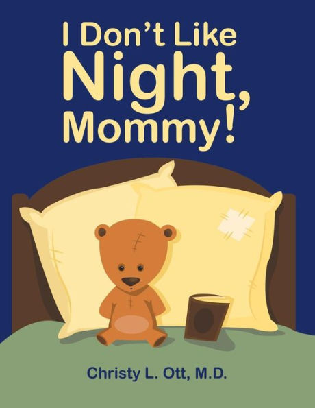 I Don't Like Night, Mommy!