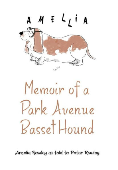 Memoir Of A Park Avenue Basset Hound: How A South Jersey Hound Found True Love On The Upper East Side