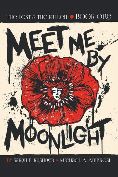 Meet Me By Moonlight: The Lost & The Fallen: Book One