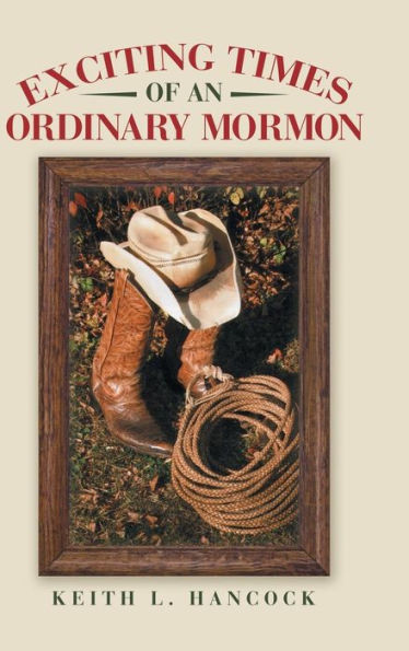 Exciting Times Of An Ordinary Mormon