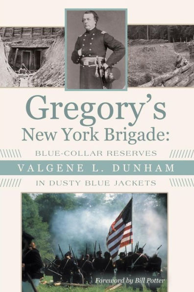 Gregory's New York Brigade:: Blue-Collar Reserves In Dusty Blue Jackets