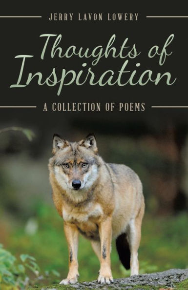 Thoughts Of Inspiration: A Collection Of Poems