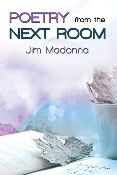 Poetry From The Next Room