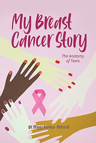 My Breast Cancer Story: The Anatomy Of Tears