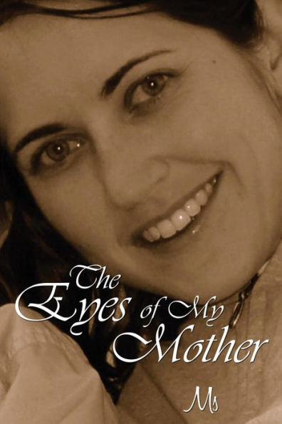 The Eyes Of My Mother