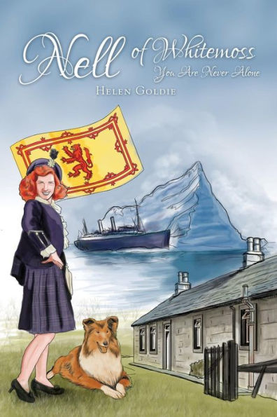 Nell Of Whitemoss: You Are Never Alone