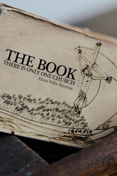 The Book: There Is Only One Church