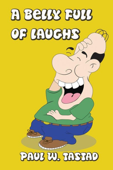 A Belly Full Of Laughs