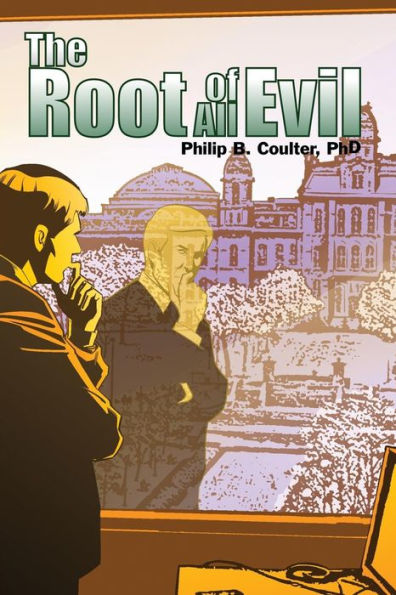 The Root Of All Evil