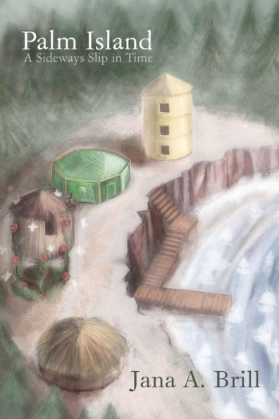 Palm Island: A Sideways Slip In Time: A Historical Fantasy