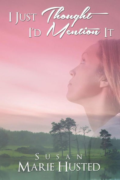 I Just Thought I'D Mention It