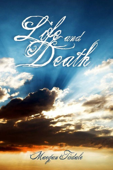 Life And Death