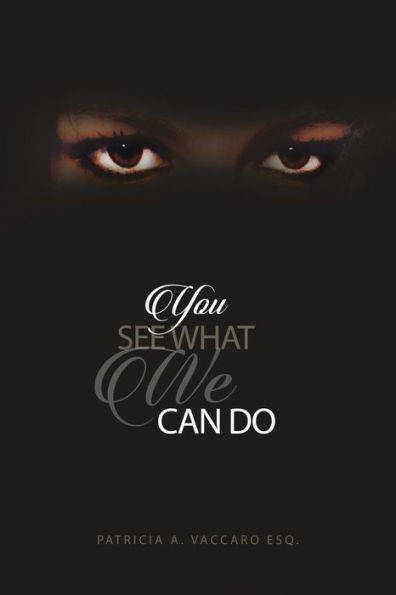 You See What We Can Do