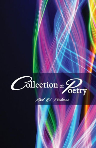 Collection Of Poetry - 9781480934115