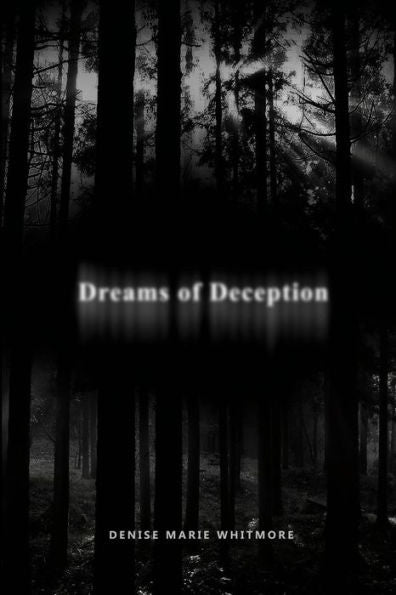 Dreams Of Deception