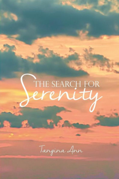 The Search For Serenity