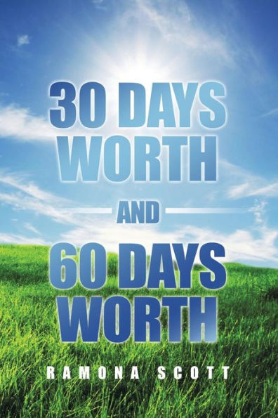 30 Days Worth And 60 Days Worth