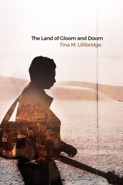 The Land Of Gloom And Doom