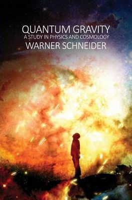 Quantum Gravity: A Study In Physics And Cosmology