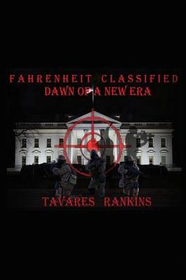 Fahrenheit Classified: Dawn Of A New Era