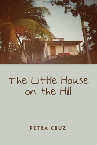 The Little House On The Hill - 9781480988828