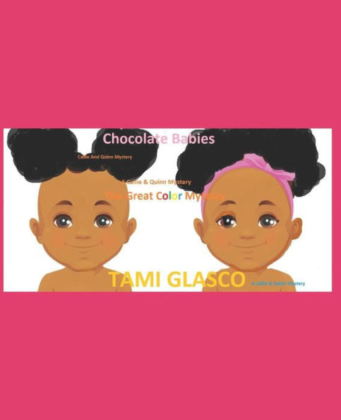 Chocolate Babies: The Great Color Mystery