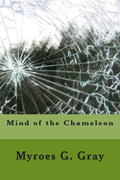 Mind Of The Chameleon