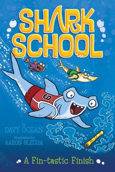 A Fin-Tastic Finish (5) (Shark School)