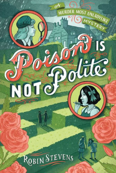 Poison Is Not Polite (Wells & Wong Poison Is N) - 9781481422161